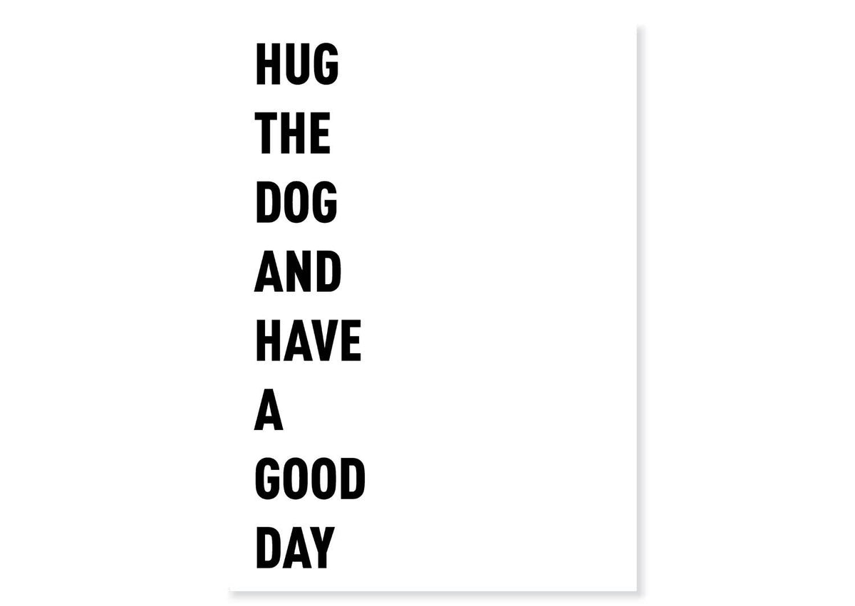 Ansichtkaart "HUG THE DOG AND HAVE A GOOD DAY" wit | Lieblingspfote