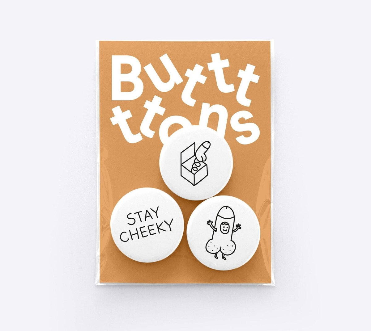 Button "Stay Cheeky" | Dicks Don't Lie