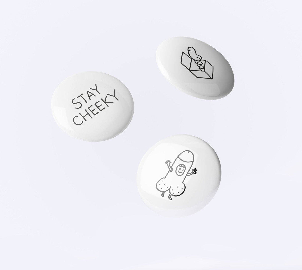 Button "Stay Cheeky" | Dicks Don't Lie