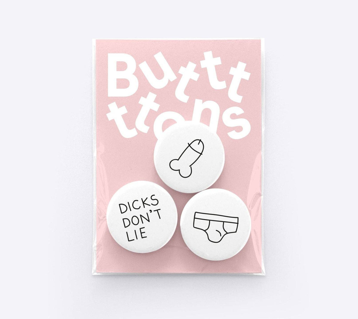 Buttonset "Dicks Don't Lie" | Dicks Don't Lie