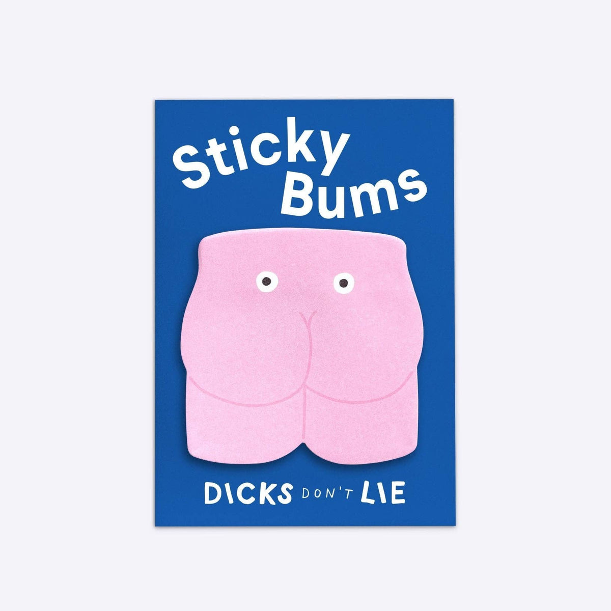Memoblok "Sticky Bums" | Dicks Don't Lie