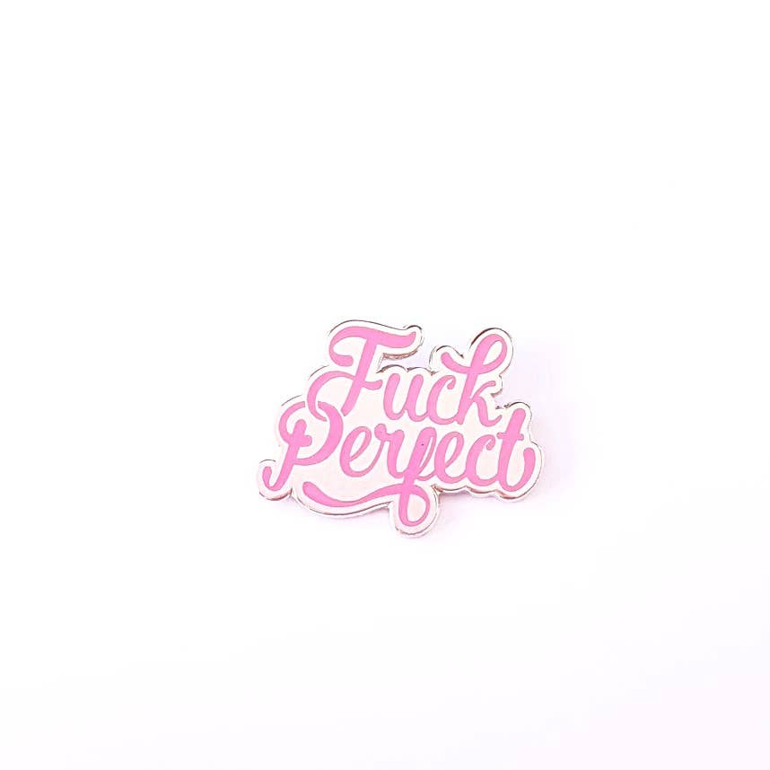 Pin "Fuck Perfect" roze | Studio Inktvis