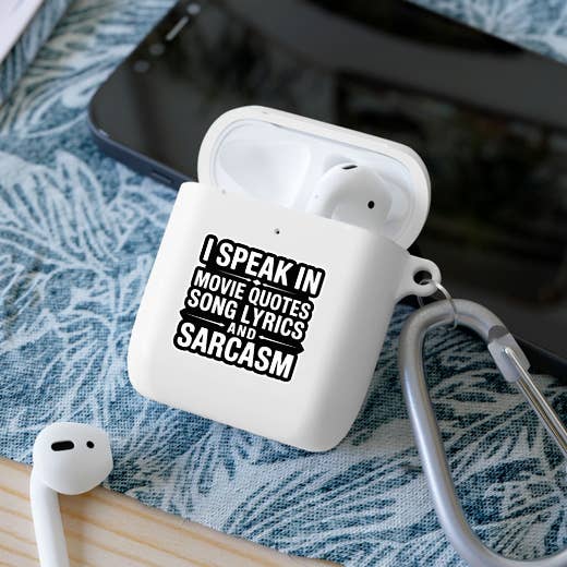 Sticker "I Speak in Movie Quotes, Song Lyrics and Sarcasm" | Ozark Sticker Company