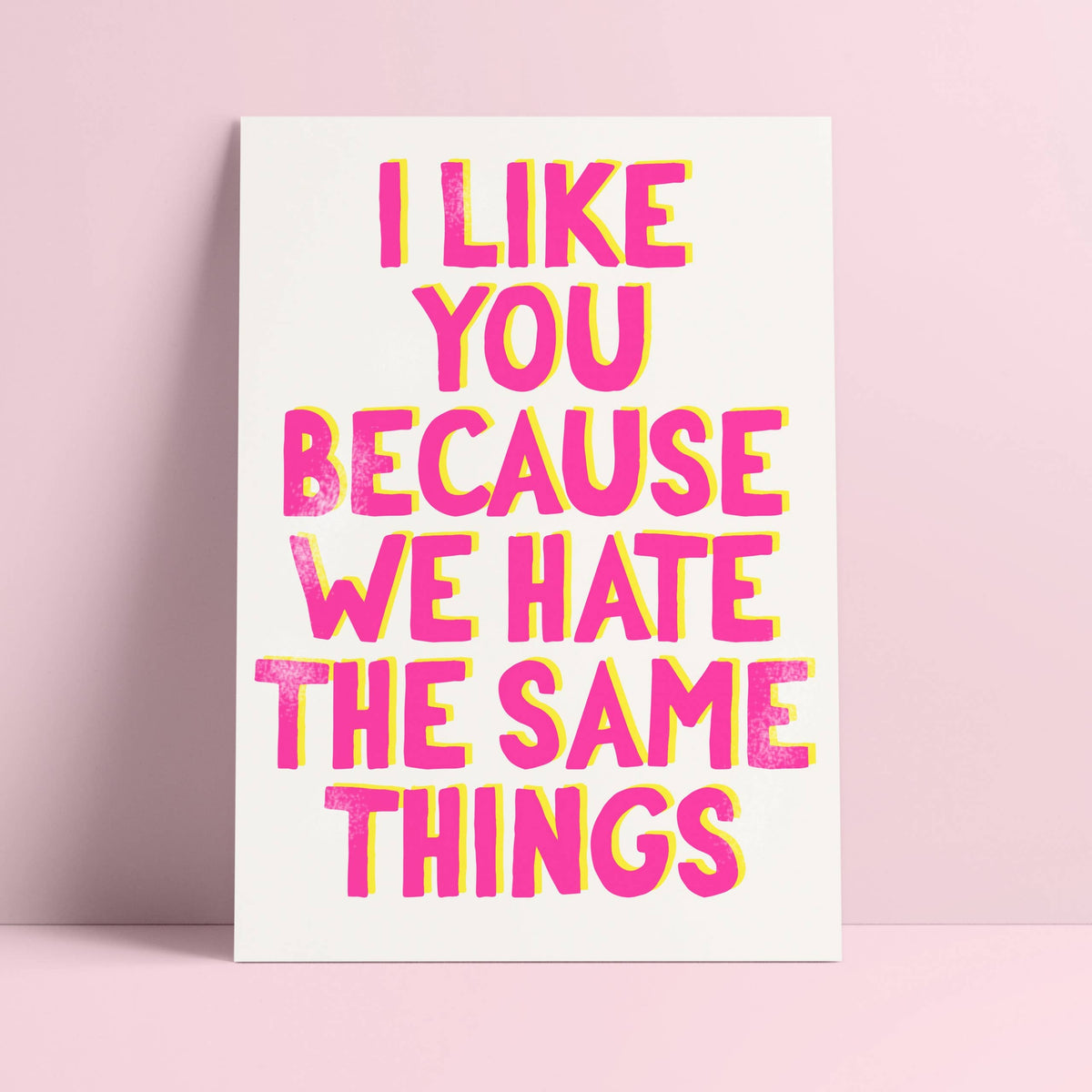 Wenskaart "I Like You Because We Hate the Same Things" | Studio Inktvis