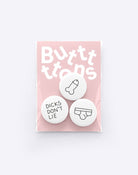 Buttonset "Dicks Don't Lie" | Dicks Don't Lie