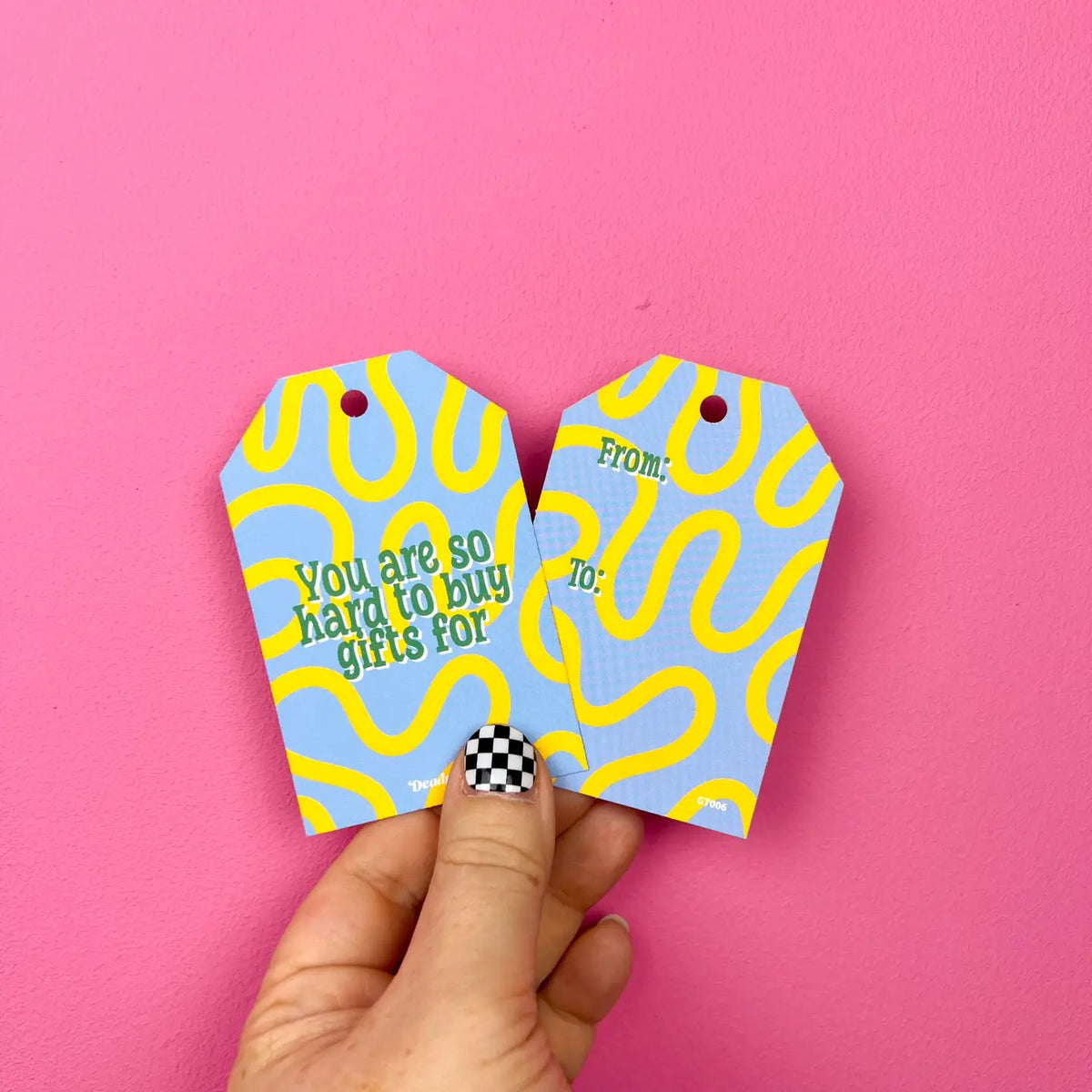 Cadeaulabel “You are so hard to buy gifts for” | Deadpixel