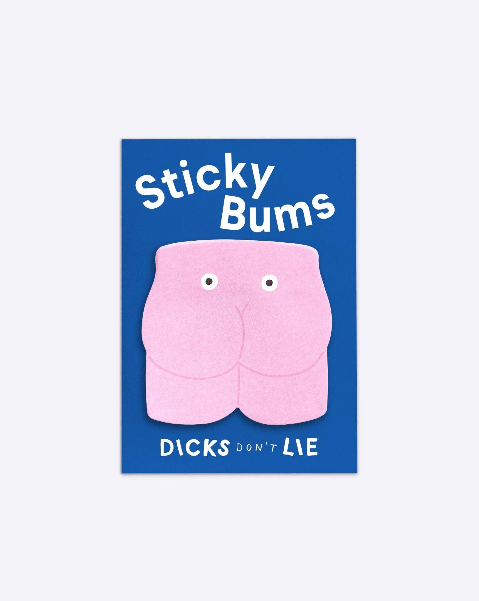 Memoblok "Sticky Bums" | Dicks Don't Lie
