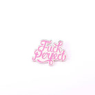 Pin "Fuck Perfect" roze | Studio Inktvis