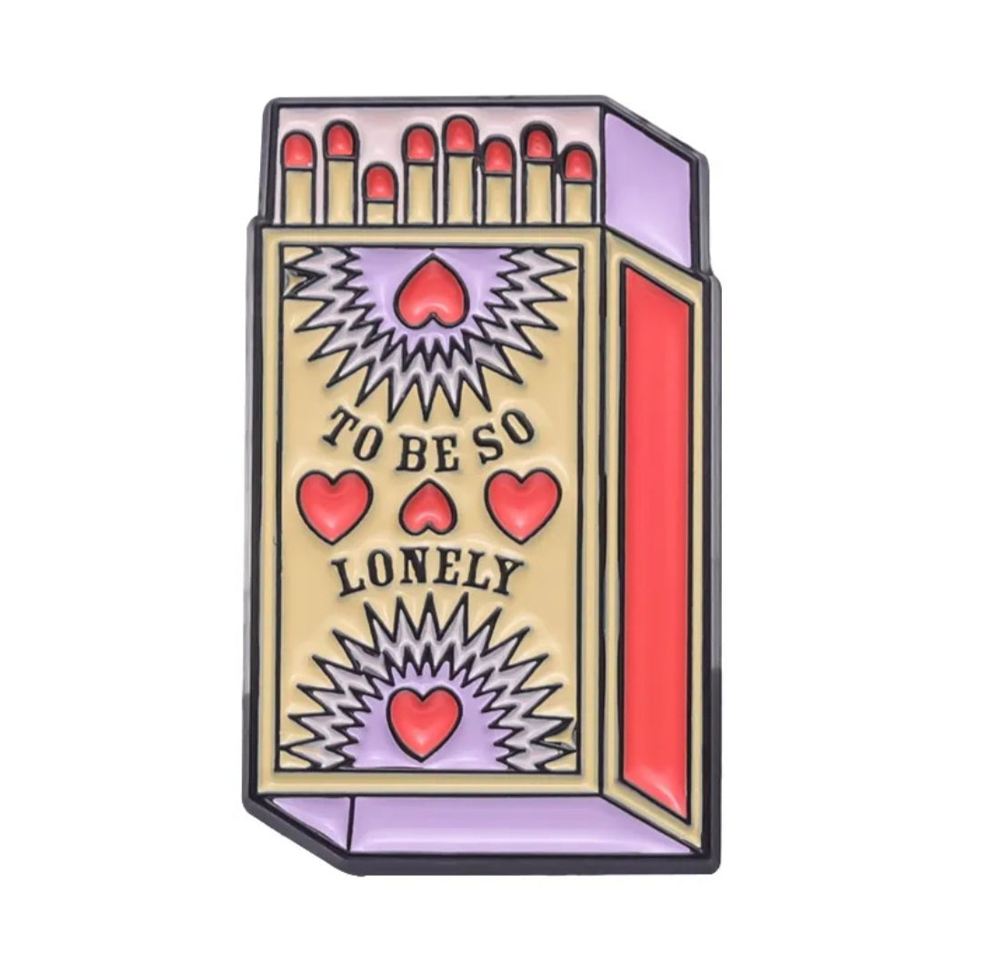 Pin "To Be So Lonely"