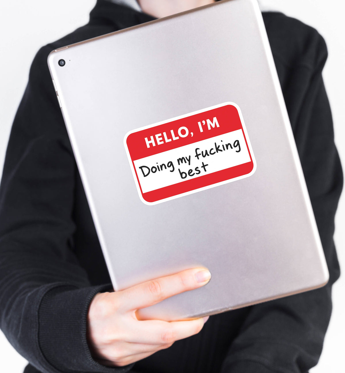 Sticker "Hello, I'm Doing My Fucking Best" | Ozark Sticker Company