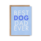 Wenskaart "Best Dog Dad Ever" | Lollypopartstudio