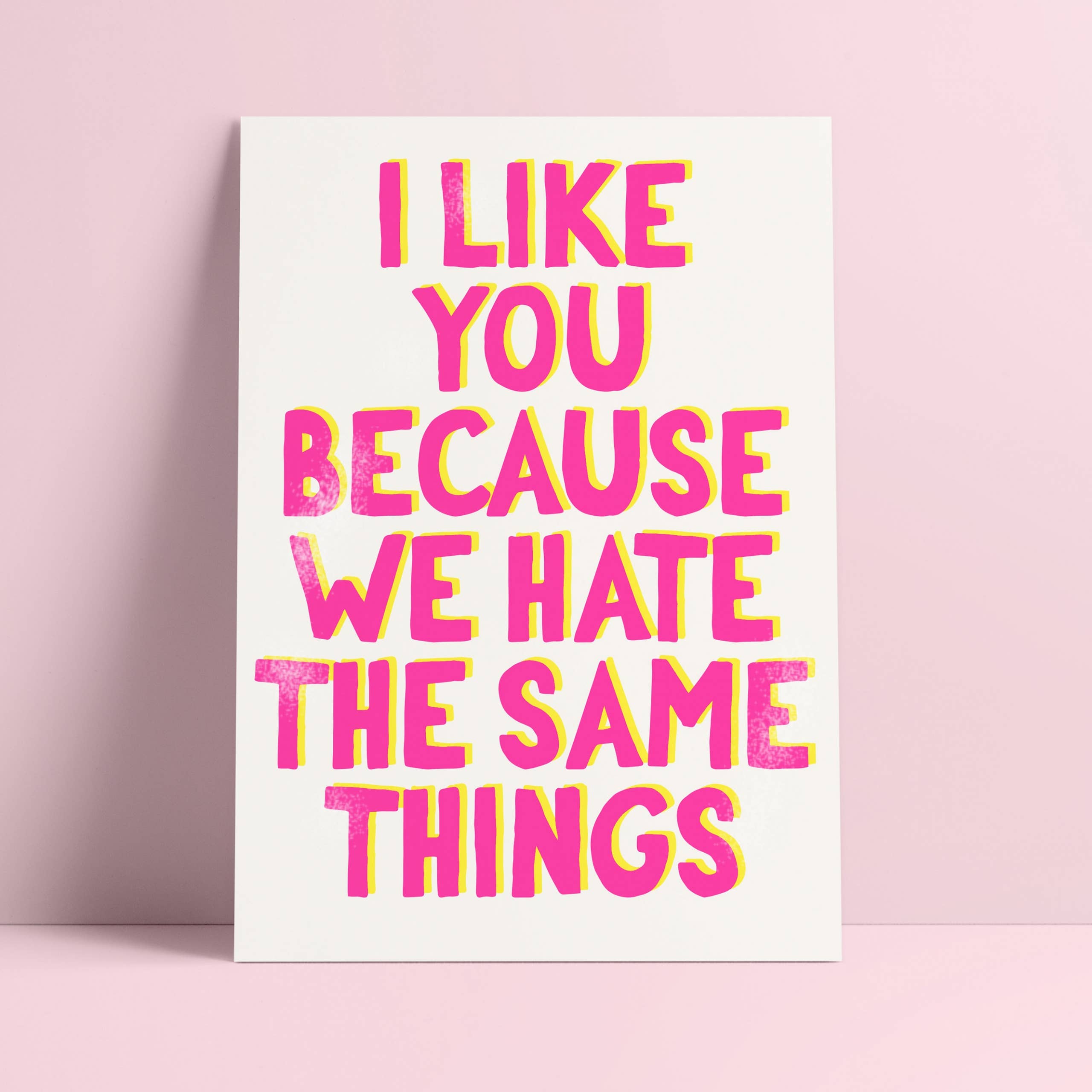 Wenskaart "I Like You Because We Hate the Same Things" | Studio Inktvis