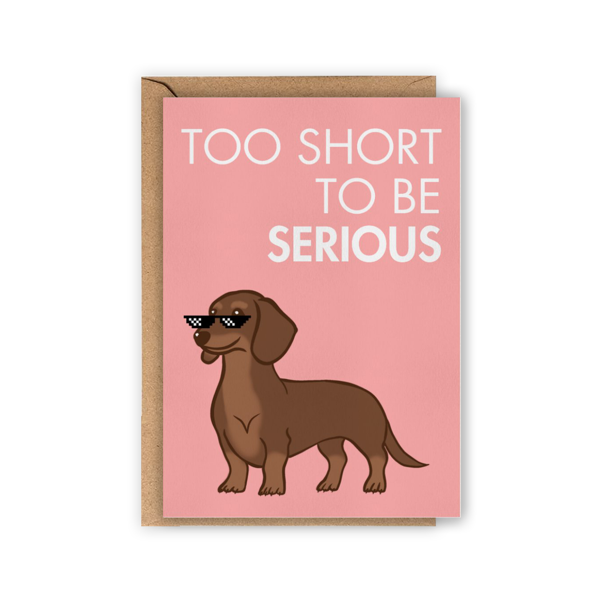 Wenskaart "Too Short to Be Serious" | Lollypopartstudio